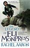 The Legend of Eli Monpress